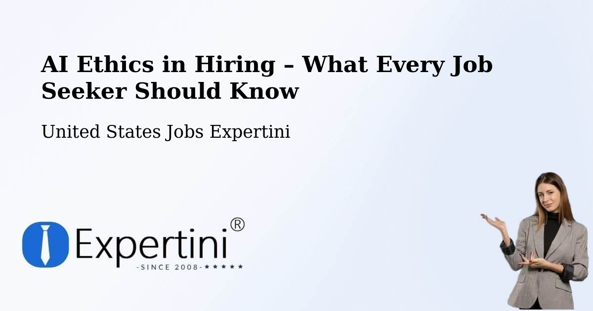 AI Ethics in Recruitment & Hiring – Minden - Minden, United States Jobs Expertini